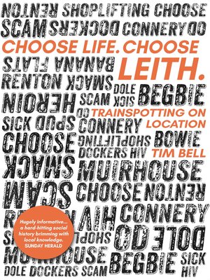 cover image of Choose Life Choose Leith